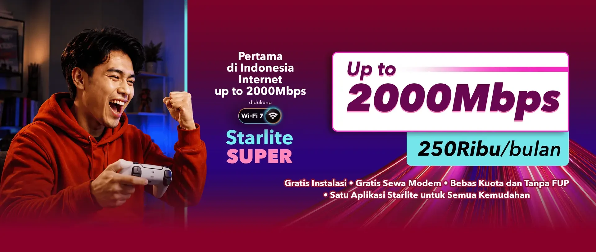 Starlite Super, internet hingga 2000 Mbps dengan Wi-Fi 7, Rp 250.000 per bulan.
